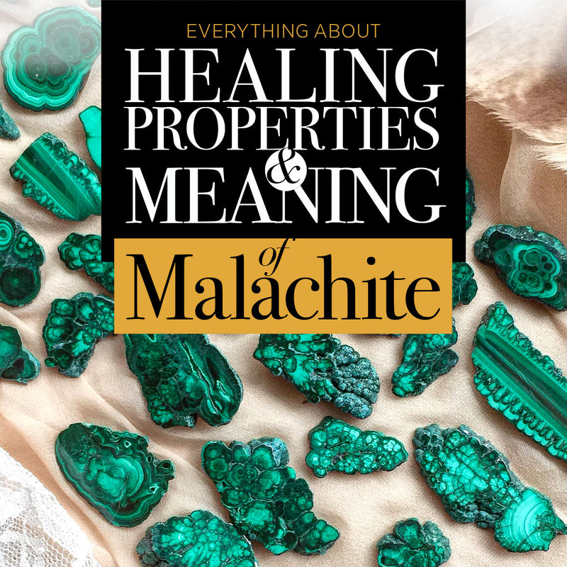 Malachite Spiritual Healing Guide | Meaning & Properties