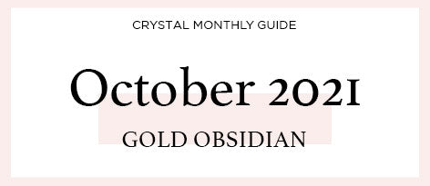 Crystal Guide | October 2021