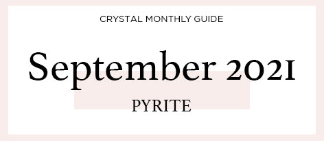 Crystal Guide | September 2021
