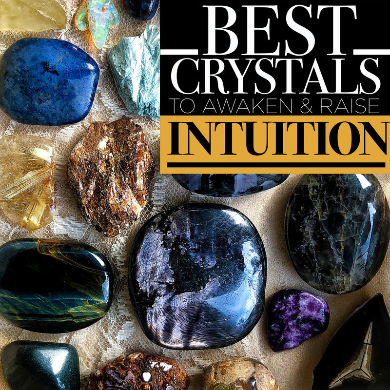 Best Stones & Crystals to Awaken & Develop Intuition – Giardinoblu
