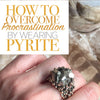 Crystal for Procrastination: How to Wear Pyrite to Get a Natural Energy Boost