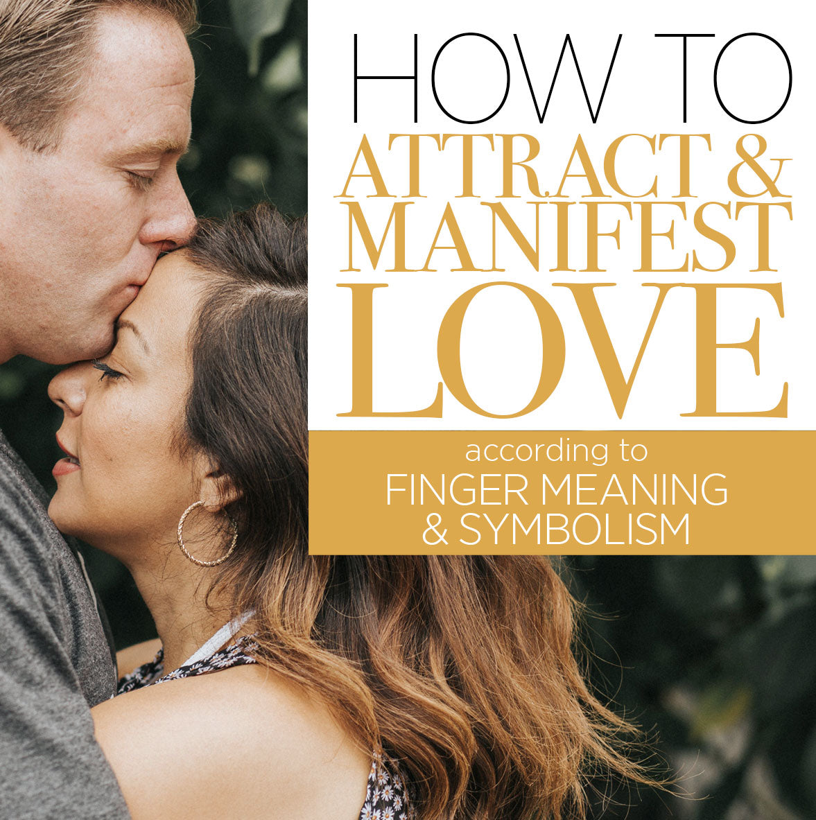 How to Manifest & Attract Love According to Finger Meaning and Symbolism